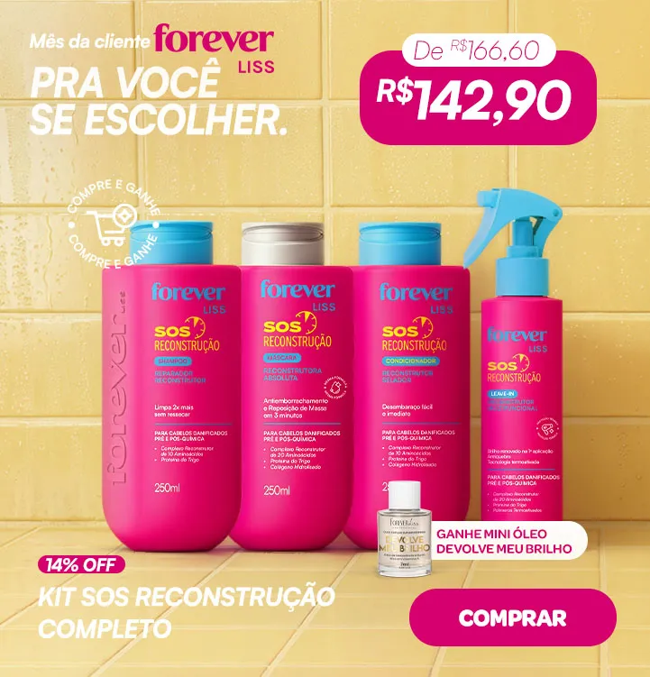 Mês da Cliente - Kit Completo SOS Reconstrução Forever Liss - GANHE MINI ÓLEO DEVOLVE MEU BRILHO Banner Mês da Cliente - Kit Completo SOS Reconstrução Forever Liss - GANHE MINI ÓLEO DEVOLVE MEU BRILHO