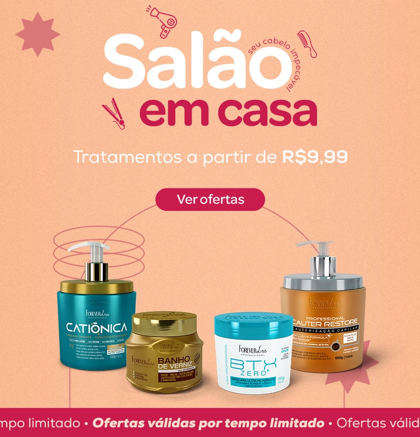 Banner Salão em casa Forever Liss Tratamentos a partir de R$ 9,99