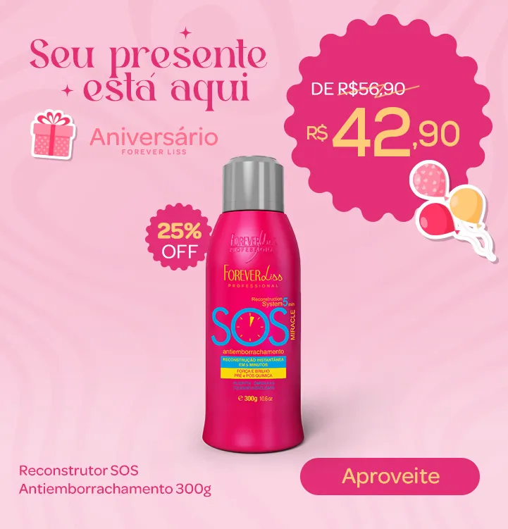 Aniversário Forevers Liss Até 70% OFF - Reconstrutor SOS Antiemborrachamento 300g - Forever Liss Banner Aniversário Forevers Liss Até 70% OFF - Reconstrutor SOS Antiemborrachamento 300g - Forever Liss