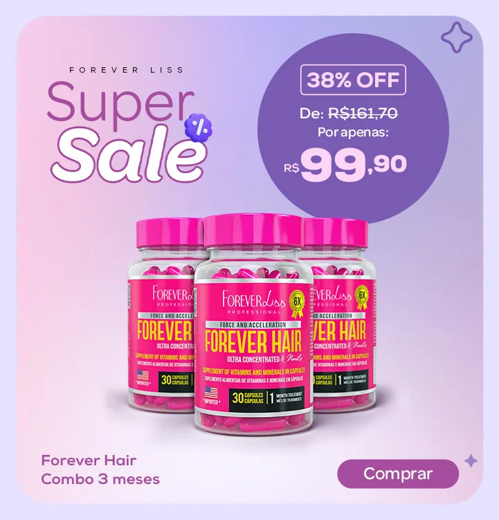 Banner Super Sale - Vitamina Forever Hair Tratamento 3 Meses
