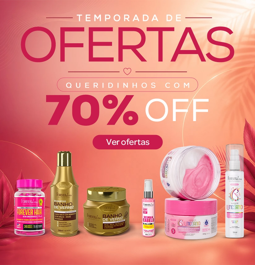 Banner Temporada de Ofertas Forever Liss Queridinhos com até 70% OFF