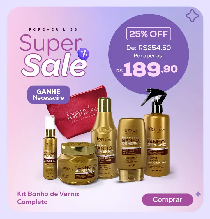 Banner Super Sale - Kit Banho de Verniz Completo - Forever Liss - GANHE NECESSAIRE VERMELHA